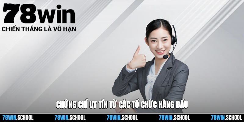 Giấy phép hoạt động 2 Các chứng nhận được công nhận toàn cầu từ những cơ quan giám sát hàng đầu